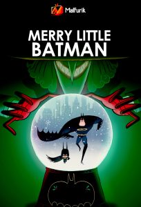 Merry Little Batman Merry Little Batman