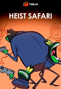 Heist Safari Heist Safari
